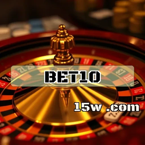 bet10: Bônus Imperdíveis para Aumentar Suas Chances de Ganhar!